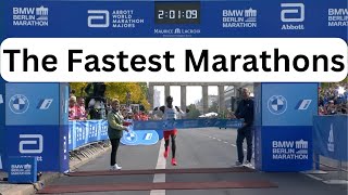 What are the Fastest Marathons in the World ?