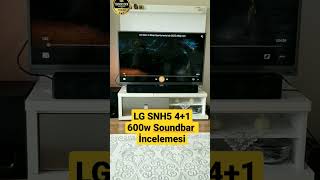 LG SNH5 4+1 600w Soundbar İncelemesi / Lg Sounbar Kalitesi