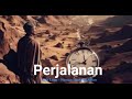 Perjalanan - Puisi dalam Lagu