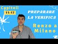 Renzo a Milano Spiegazione (Promessi Sposi) Capitolo 11-17 | Come studiare per la verifica