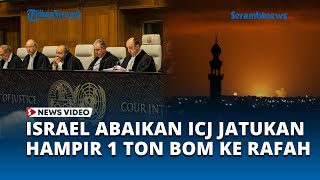 BIADAB, Israel Hanguskan Kamp Pengungsi di Rafah, Abaikan Perintah ICJ