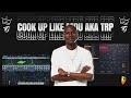 AMAPIANO COOKUP: Like MDU aka TRP & TYCOON | DJY VINO | AMAPIANO TUTORIAL