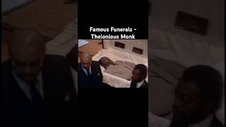 Famous Funerals - Thelonious Monk #funeral #history #death #famous #theloniousmonk #jazz #grammys