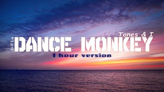Tones And I - Dance Monkey (1 Hour version) cover by J.Fla
