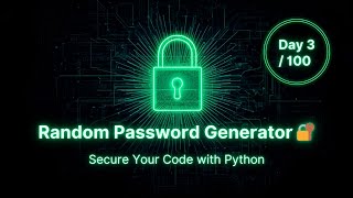 Day 3 Random Password Generator – Python Project