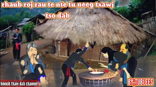 rhaub roj rau te ntes tu neeg txawj tso dab tom neeg qub dab neeg(_2024_3_8_)