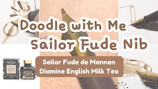 Sailor Fude de Mannen | Doodle with Me | Diamine English Milk Tea