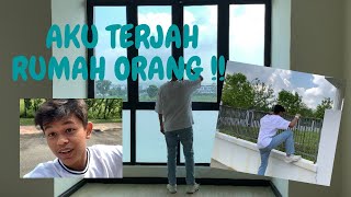 ‼️AKU TERJAH RUMAH ORANG ‼️ 🤣