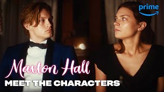Meet the Characters | Maxton Hall | Prime Video
