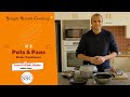 Learn to Cook - Basics - #2 Pots & Pans |  Basic Cookware for Kitchen | Simply Simple Cooking