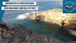 [ASMR] A Weekend Day in a Puerto Rico Beach | Playa Sucia in Cabo Rojo, PR | Part 2