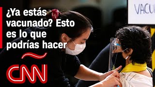 Indicaciones que debes seguir si ya fuiste vacunado contra el covid-19