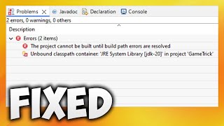 How to Fix Java Build Path Problems in Eclipse - Project Cannot Be Built Until Errors are Resolved