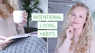 My New Intentional Living Habits