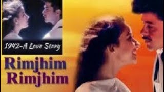 Rimjhim Rimjhim 1942 A Love Story_ Video Song | Anil Kapoor | Manisha Koirala | Kumar Sanu & Kavita|