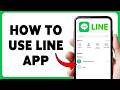 How To Use LINE App | LINE Messaging App Tutorial for Beginners (2026)