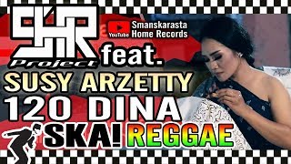 SHR Project ft. Susy Arzetty - Satus Rongpuluh Dina - Versi Ska Reggae