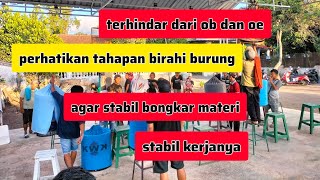 perhatikan tahapan birahi terhindar dr ob/oe stabil bongkar materi dan stabil kerja