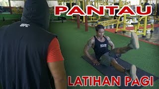 PANTAU... LATIHAN PAGI episode 1