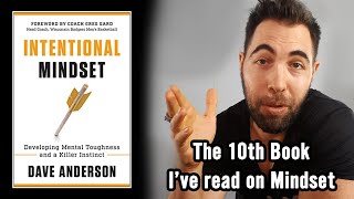 Dave Anderson's New Book (2021) Intentional Mindset is....