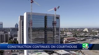 New Sacramento County courthouse construction underway