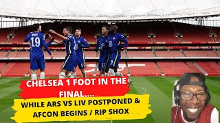 SPURS HAND CHELSEA PASS TO FINAL AS ARS VS LIV IS POSTPONED / AFCON BEGINS