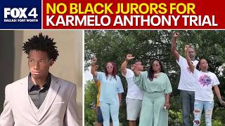 No Black jurors selected for Karmelo Anthony murder trial
