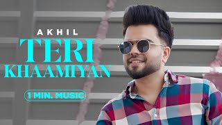 Teri Khaamiyan (1Min Music)| Akhil | Gurnazar | Crossblade Live | Robby Singh| New Punjabi Song 2023