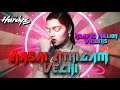 Dj Hardyz - Aasai Aathigam Vachi Remix