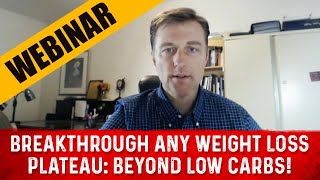How To Break Weight Loss Plateau – Dr.Berg