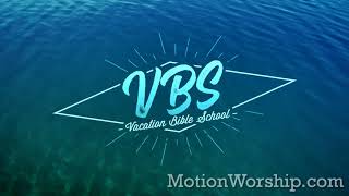 Summer Flow VBS HD Loop by Motion Worship