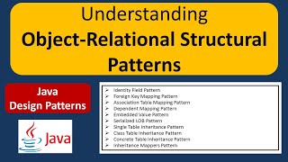 Understanding Object-Relational Structural Patterns
