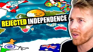 Countries that REJECTED Independence?!