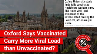 FACT CHECK: Does Oxford Study Say Vaccinated Carry 251 Times More Viral Load than Unvaccinated?