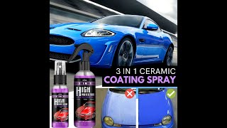 3 In 1 Quick High Protection Car Coating Spray Polish, Ceramic, Plastic Parts Refurbisher