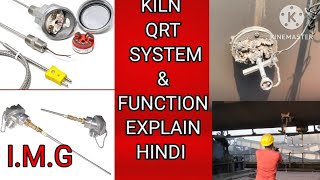 KILN QRT SYSTEM \u0026 FUNCTION ! QRT, RTD \u0026 THERMOCOUPLE  IN KILN #youtubevideos#kiln#full#viralvideos