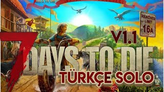 7 DAYS TO DİE SOLO TÜRKÇE 2024 25.BÖLÜM