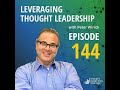 Leveraging Thought Leadership | Jeffrey Hayzlett | 144