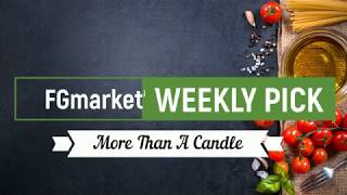 FGmarket's Weekly Pick -- More Than A Candle