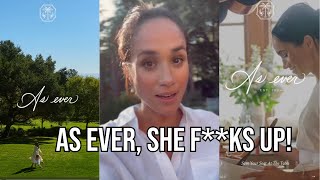 As Ever, She F**ks Up! (Meghan Markle)