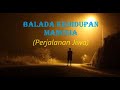 BALADA KEHIDUPAN MANUSIA (PERJALANAN JIWA)