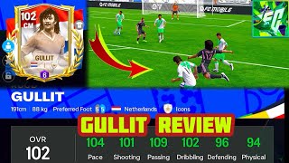 Gullit 102 • Player Card Review • He Is Great As Lowest Price CM • Euro Icon Card | Fc Mobile