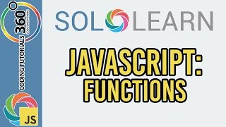 Learn JavaScript with SoloLearn: Functions