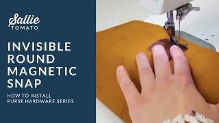 Invisible Round Magnetic Snap Tutorial