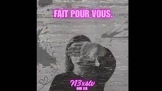 N3xstv Feat. Lea - Au Revoir