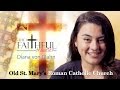 The Faithful Traveler - Old St. Mary's Roman Catholic Church