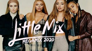 Little Mix - Megamix 2020 (by Karan K Mashups)