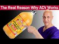 The Real Reason Why Apple Cider Vinegar (ACV) Works!   Dr. Mandell