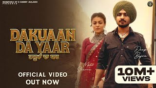 New Punjabi Song 2023 | DAKUAAN DA YAAR - Deep Bajwa ft Gurlej Akhtar |  Latest Punjabi Song 2023
