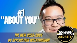 New UC Application Breakdown: "About You" section 🫵